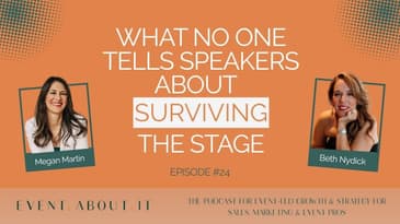 What No One Tells Speakers About Surviving the Stage with Beth Nydick