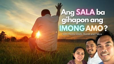 Kasakit ug Kamatayon ang Bunga sa Sala ni Adan