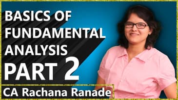 Profit & Loss, Balance Sheet | Basics Of Fundamental Analysis Lecture 1 P2 By Rachana Phadke Ranade
