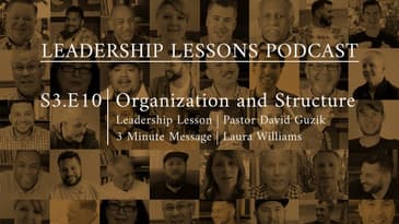 S3.E10 - Organization and Structure