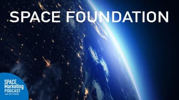 Space Marketing Podcast Space Foundation with Kim Hausbeck