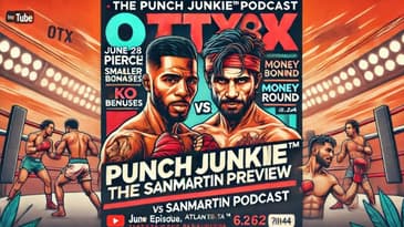 What is OTX and Why is it GREAT for Boxing?: The Punch Junkie™ Podcast (6.26.24)