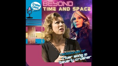 Ep: 087  Beyond Time and Space | The Crossover of River Song and Beverly Crusher