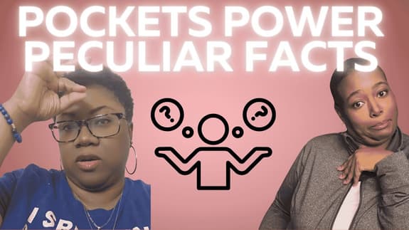 Season 2, Episode 3: Pockets, Power & Peculiar Facts