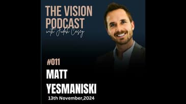 Real Estate Investing with Matt Yesmaniski