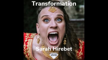 Transformation with Sarah Hirebet