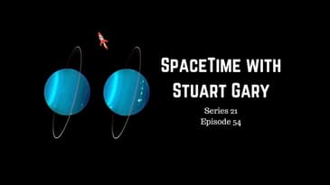 Cataclysmic collision helped shape Uranus - SpaceTime S21E54 | Astronomy Podcast