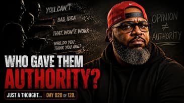 The Criticism You Take Has Already Cost Too Much. | Just a Thought... (Day 020)