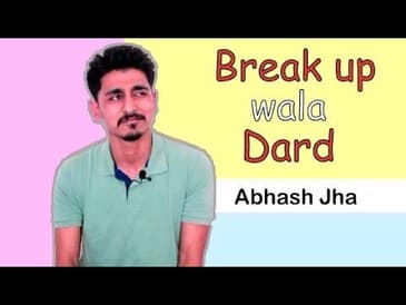 BREAK UP WALA DARD - Abhash jha | Rhyme Attacks