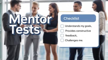 How to Know You Found the Right Mentor | Mentor Signals & Tests