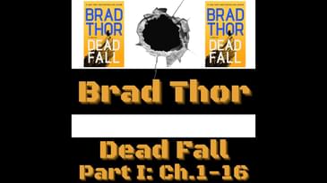 Dead Fall, Part 1: Ch. 1-16 (Scot Harvath #22)