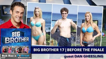 Big Brother 17 Before the Finale with Dan Gheesling Take 2 | Tuesday, Sept 22, 2015 LIVE 7e/4p