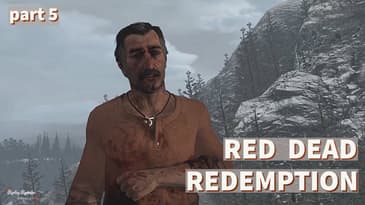Red Dead Redemption Playthrough | Part 5 | No Commentary