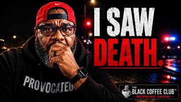I Encountered a Dead Body (And This Is What I Learned) | The Black Coffee Club™ Morning Show