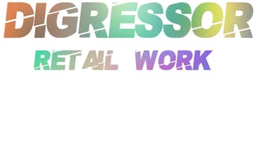 32) Retail Work - The Digressor