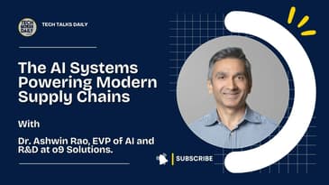 Inside o9 Solutions And The AI Systems Powering Modern Supply Chains