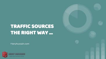 كيف تختار مصادر الترافيك بالشكل الصحيح لعملك اون لاين