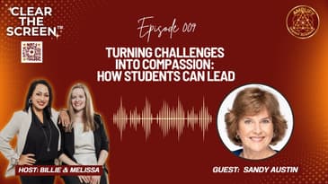 S1E009 Turning Challenges into Compassion: How Students Can Lead