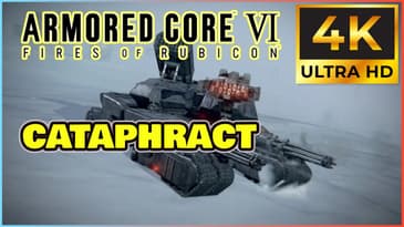 Cataphract Boss Fight - ARMORED CORE VI FIRES OF RUBICON "4k UHD"