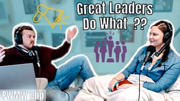 Use Operant Conditioning To Be A Great Leader | PWMW Podcast Clips
