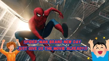 Spider-Man Brand New Day Just Give Us The Movie Already!!