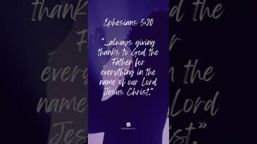 #Bible Verse - Ephesians 5:20 - #motivation #inspiration #faith
