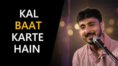 Kal Baat Karte Hain | Beautiful Hindi Poetry by Abhash Jha