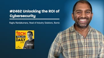 2462: Illumio - Unlocking the ROI of Cybersecurity