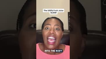 The 100% Fruit Juice SCAM!