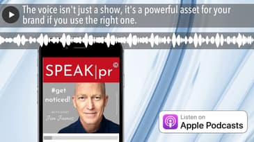 The voice isn't just a show, it's a powerful asset for your brand if you use the right one.