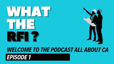 What the RFI? A Podcast dedicated to Construction Admin!
