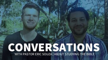 CONVERSATIONS | with Pastor Eric Souza