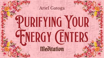 MEDITATION: Purifying Your Electromagnetic Centers (Chakra Meditation)