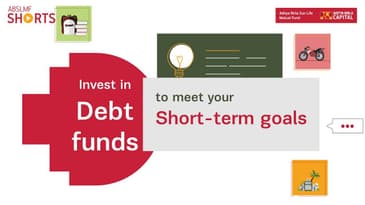 #ABSLMFShorts - Investing for Short-term Goals