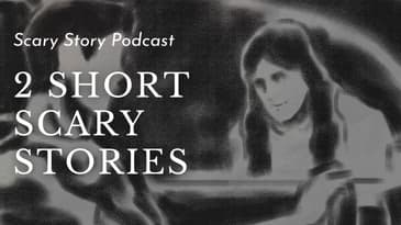 Sofia | Scary Story Podcast