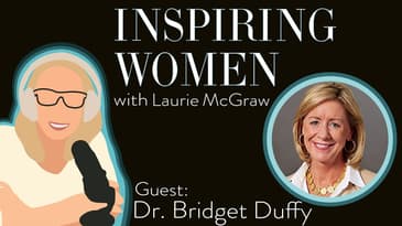EP. 40 Dr. Bridget Duffy faced her fear of public speaking and began to use her voice.