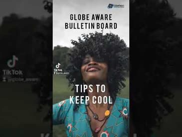 Globe Aware Bulletin Board: Keeping Cool During Summer Travel