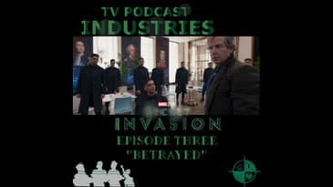 Secret Invasion Episode 3 "Betrayed" Podcast