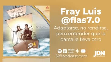 Fray Luis @flas7.0 - 3/27 Historias de luz en medio de la tormenta