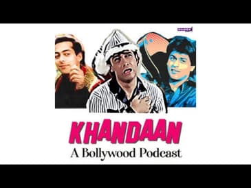 Ep 157  Khandaan Archives  Don 2 | Khandaan- A Bollywood Podcast | Bingepods | Khan's of Bollywood