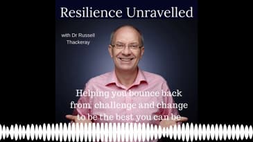 Resilience Unravelled (Eps 055) Why we should make sleep top priority, with Dr Neil Stanley