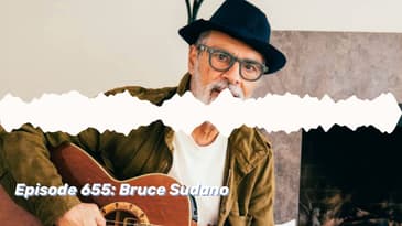 Episode 655: Bruce Sudano