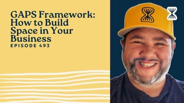 GAPS Framework: How to Build Space in Your Business