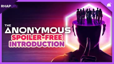 The Anonymous: Why You Should Watch!