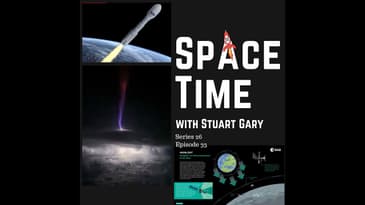 S26E33: Official - Findings into the Vega C Rocket Failure // Detailed Gigantic Jet Study // Time...