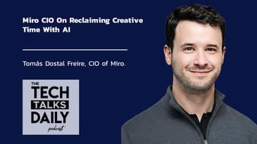 Miro CIO Tomás Dostal Freire On Reclaiming Creative Time With AI