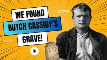 We Found Butch Cassidy's Grave | #butchcassidy #history #western #grave #wildwest #outlaws