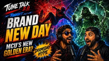 Tune Talk 2.0: Season 6, Episode 12 — Spider-Man Success and Avengers Doomsday Anticipation