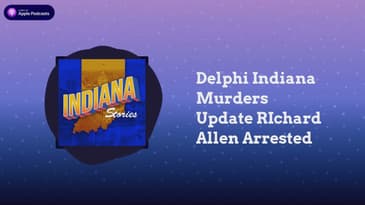 Delphi Indiana Murders Update RIchard Allen Arrested | Indiana Stories
