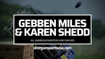 Gebben Miles & Karen Shedd:  All American Shooters and Coaches